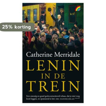 Lenin in de trein / Rainbow / 1289 9789041712493, Boeken, Verzenden, Gelezen, Catherine Merridale
