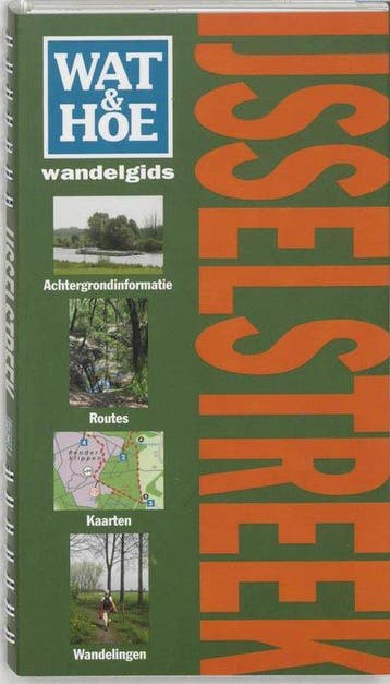 Wat & Hoe wandelgids IJsselstreek - Wolfs, Boeken, Verzenden, Nieuw