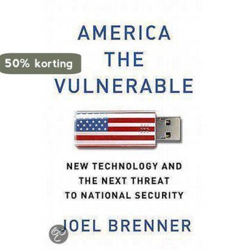 America the Vulnerable 9781594203138 Joel Brenner, Verzenden, Zo goed als nieuw, Joel Brenner
