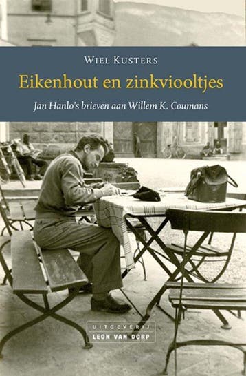 Eikenhout en zinkviooltjes 9789079226429 Willem K. Coumans, Verzenden, Willem K. Coumans