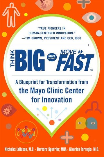 Think Big, Start Small, Move Fast: A Blueprint For Transform, Verzenden, Nicholas Larusso