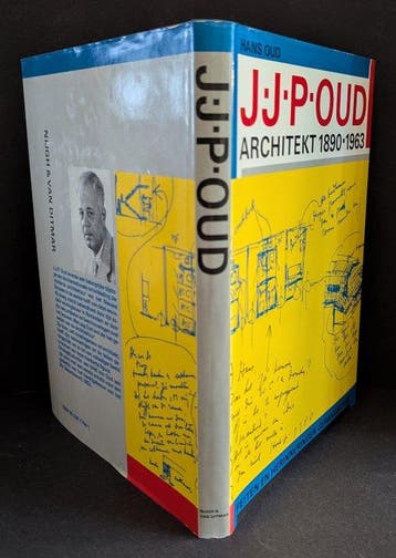 Hans Oud - J.J.P. Oud - Architekt 1890-1963 - 1984