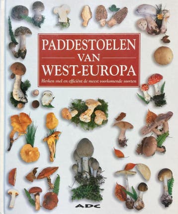 Paddestoelen van West-Europa 9789055611591, Boeken, Verzenden, Zo goed als nieuw