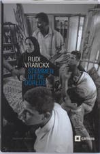 Stemmen uit de oorlog 9789085421214 Rudi Vranckx, Verzenden, Rudi Vranckx
