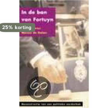 In de ban van Fortuyn 9789053303405 J. Chorus, Verzenden, Gelezen, J. Chorus