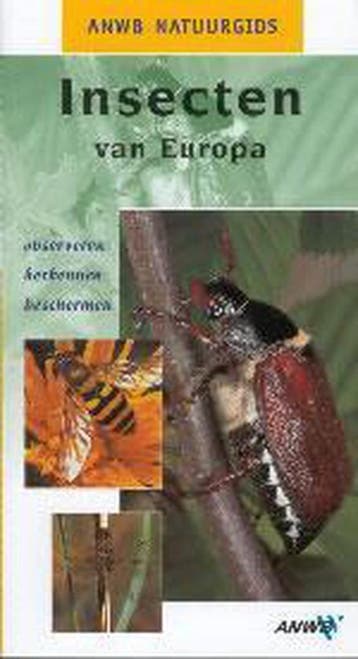 Insecten van Europa / ANWB natuurwijzer 9789018015671, Verzenden, H. Hofmann