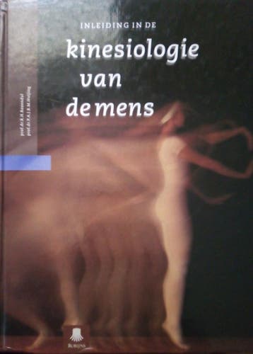 INLEIDING IN KINESIOLOGIE MENS DR 6 9789039801314, Livres, Verzenden, R.H. Rozendal