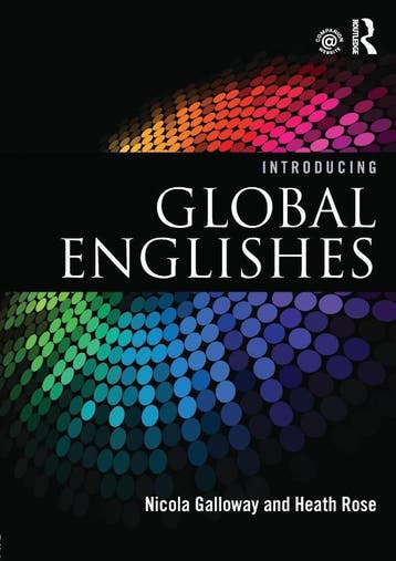 Introducing Global Englishes | Nieuw, Verzenden, Nieuw, Nicola (University of Edinburgh Galloway; Heath (Trinity College Rose