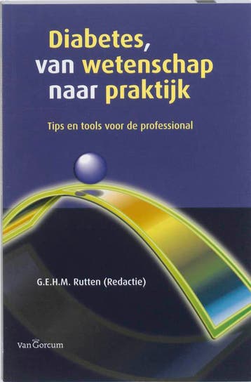 Diabetes, van wetenschap naar praktijk 9789023246183, Verzenden, Gelezen