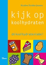 Kijk op koolhydraten 9789066116641 N. Duinker-Joustra, Verzenden, N. Duinker-Joustra