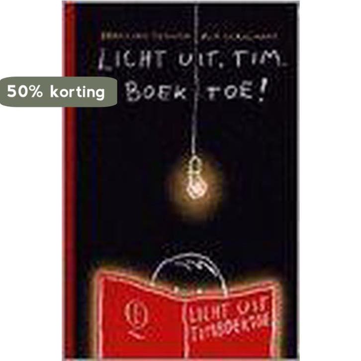 Licht uit, Tim. Boek toe! 9789021477367 B. van Gerwen, Livres, Livres pour enfants | Jeunesse | 13 ans et plus, Envoi