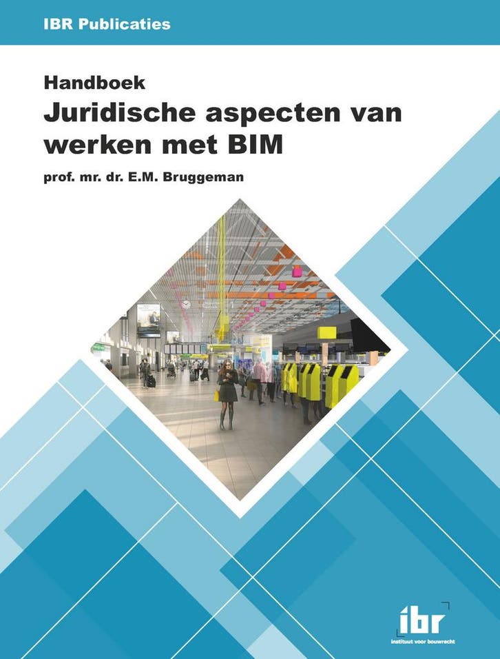 Handboek Juridische aspecten van werken met BIM, Livres, Science, Envoi