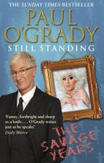 Still Standing 9780857501028 Paul OGrady, Verzenden, Zo goed als nieuw, Paul O'Grady
