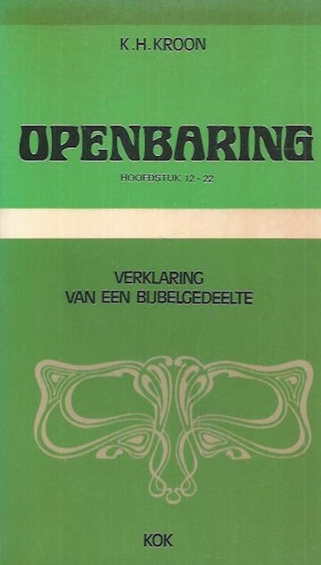 Openbaring 9789024202683 K H Kroon, Verzenden, Gelezen, K H Kroon