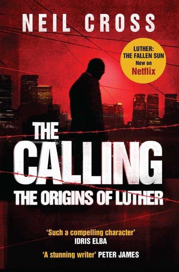 Luther: the Calling 9780857203397 Neil Cross, Verzenden, Gelezen, Neil Cross