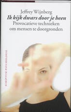 Ik kijk dwars door je heen / Scriptum psychologie, Verzenden, Zo goed als nieuw, J. Wijnberg