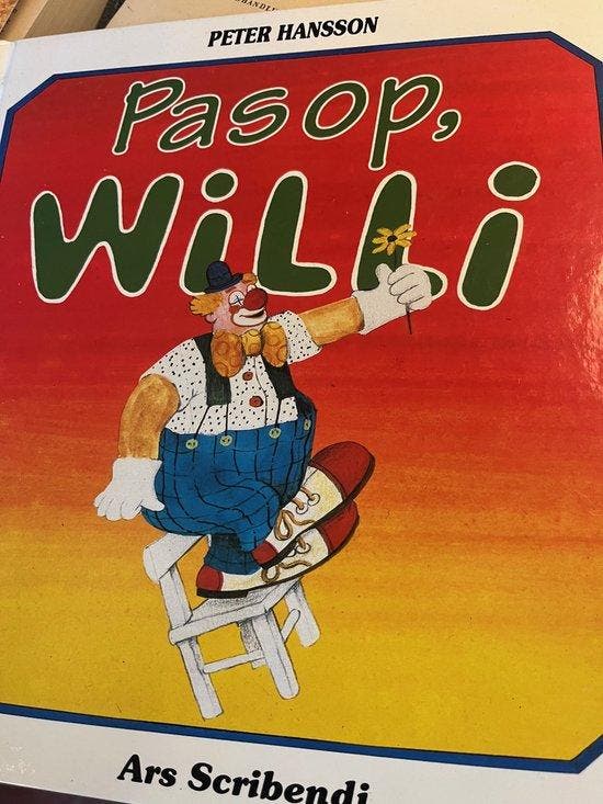 Pas op, Willi - Hansson, Boeken, Kinderboeken | Jeugd | onder 10 jaar, Verzenden