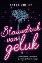 Blauwdruk van geluk 9789020539882 Petra Kruijt, Verzenden, Petra Kruijt