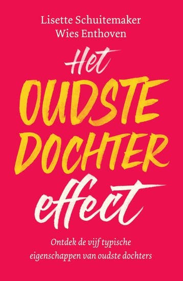 Het Oudste Dochter Effect | Nieuw, Verzenden, Nieuw, Lisette Schuitemaker; Wies Enthoven