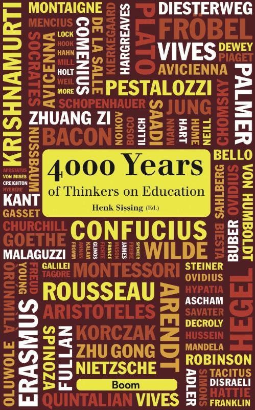 4000 years of thinkers on education 9789058754707, Livres, Langue | Anglais, Envoi