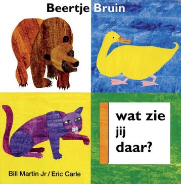 Beertje bruin, wat zie jij daar? / De wereld van Eric Carle, Verzenden, Gelezen, Bill Martin