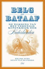 Belg en Bataaf 9789463100182, Boeken, Verzenden, Gelezen