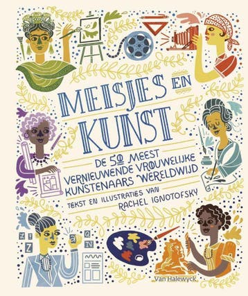Meisjes en kunst 9789463831147 Rachel Ignotofsky, Verzenden, Zo goed als nieuw, Rachel Ignotofsky