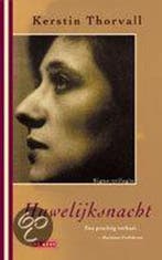 Huwelijksnacht / Signe-trilogie / 1 9789052269863, Verzenden, Zo goed als nieuw, Kerstin Thorvall