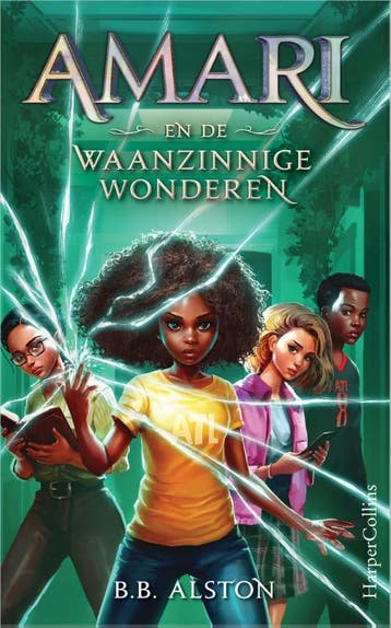 Amari en de Waanzinnige Wonderen / Amari / 3 9789402716399, Verzenden, Gelezen, B.B. Alston