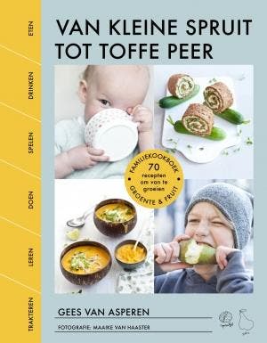 Van kleine spruit tot toffe peer 9789021569550, Verzenden, Gees van Asperen