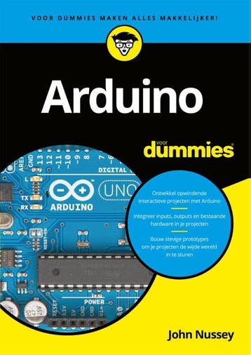 Arduino voor dummies / Voor Dummies 9789045351865, Verzenden, Gelezen, John Nussey