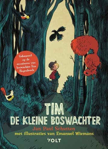 Tim de kleine boswachter / Tim de kleine boswachter / 1, Verzenden, Zo goed als nieuw, Jan Paul Schutten