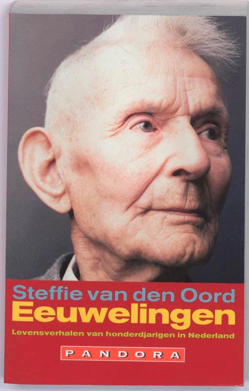 Eeuwelingen 9789025430221 Steffie van den Oord, Boeken, Romans, Gelezen, Verzenden