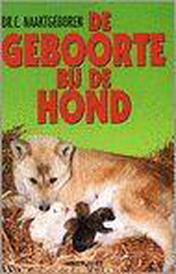 De geboorte bij de hond en zijn wilde verwanten, Verzenden, Gelezen, C. Naaktgeboren
