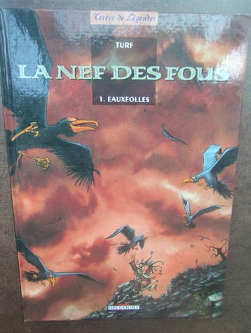La Nef des Fous T1 + ex-libris + dédicace - C - 1 Album -, Nieuw