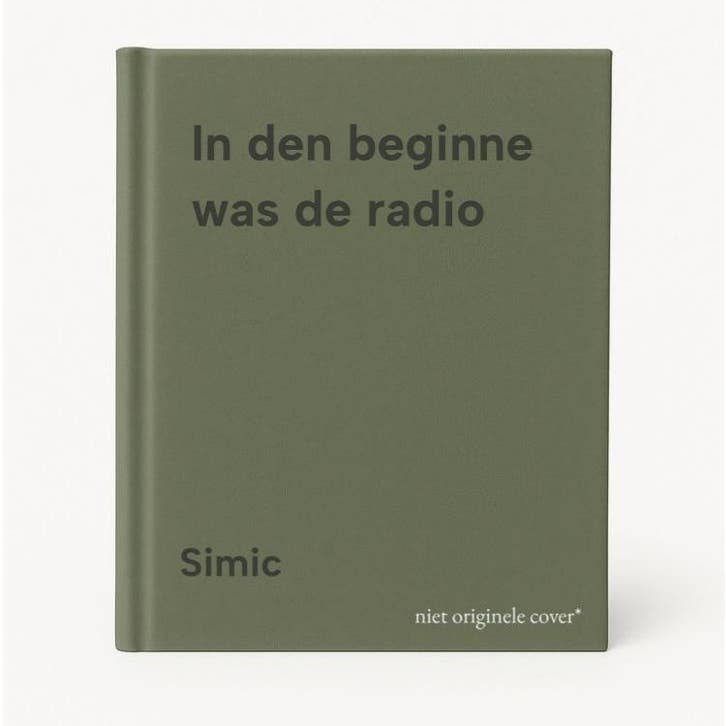 In den beginne was de radio 9789029043229 Simic, Livres, Romans, Envoi