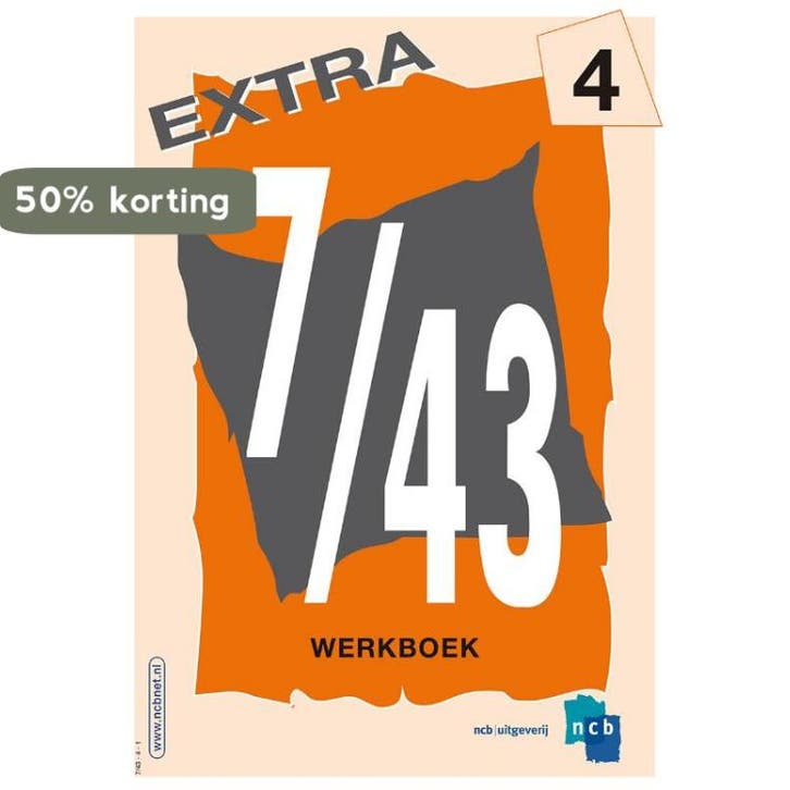 7/43 Extra / deel 4 / Werkboek / Alfabetisering NCB, Boeken, Schoolboeken, Nieuw, Verzenden