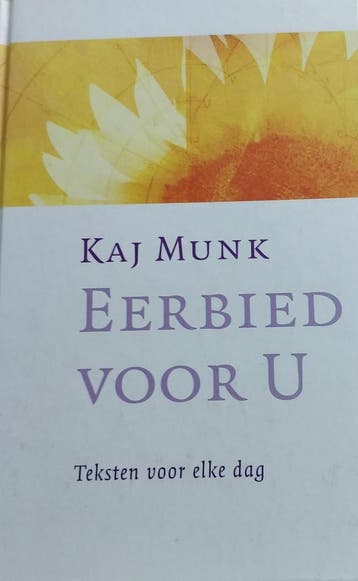 Eerbied voor U 9789025952099 Kaj Munk, Boeken, Verzenden, Gelezen, Kaj Munk