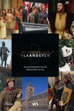 Het Verhaal van Vlaanderen - De geschiedenis van de, Verzenden, Zo goed als nieuw, Harry De Paepe