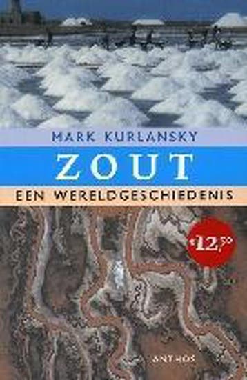 Zout 9789041409492 Mark Kurlansky, Verzenden, Gelezen, Mark Kurlansky