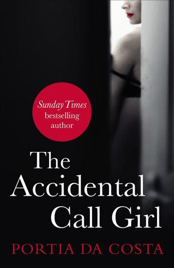 The Accidental Call Girl 9780352346933 Portia Da Costa, Verzenden, Portia Da Costa