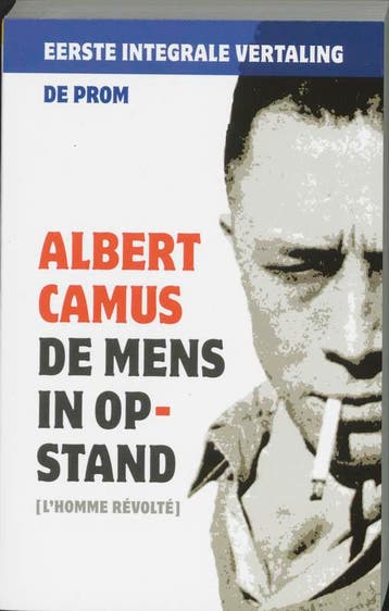 De mens in opstand 9789068018561 Albert Camus, Verzenden, Albert Camus