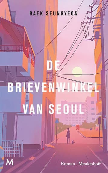 De brievenwinkel van Seoul 9789089682864 Seungyeon Baek, Verzenden, Zo goed als nieuw, Seungyeon Baek