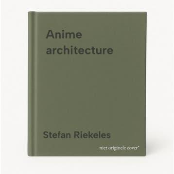 Anime architecture 9780500294529 Stefan Riekeles, Verzenden, Stefan Riekeles