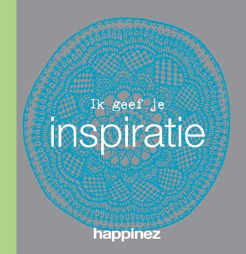 Ik geef je inspiratie / Happinez 9789029588751 Happinez, Verzenden, Happinez
