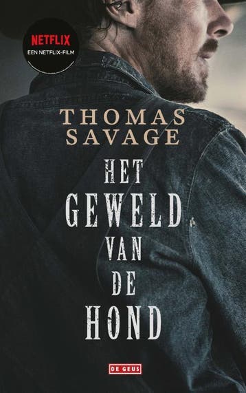 Het geweld van de hond 9789044546064 Thomas Savage, Boeken, Verzenden, Gelezen, Thomas Savage