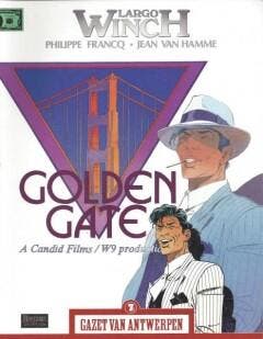 Largo Winch - Golden Gate (Gazet van Antwerpen) J. van Hamme, Verzenden, Zo goed als nieuw, J. van Hamme