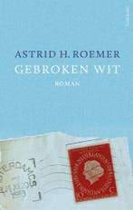 Gebroken wit (9789044640182, Astrid Roemer), Verzenden
