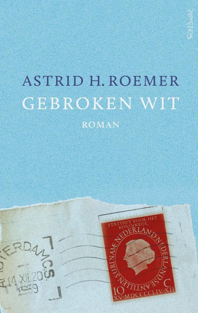 Gebroken wit (9789044640182, Astrid Roemer), Livres, Romans, Envoi