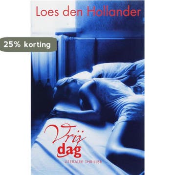 Vrijdag 9789061123552 Loes den Hollander, Verzenden, Gelezen, Loes den Hollander
